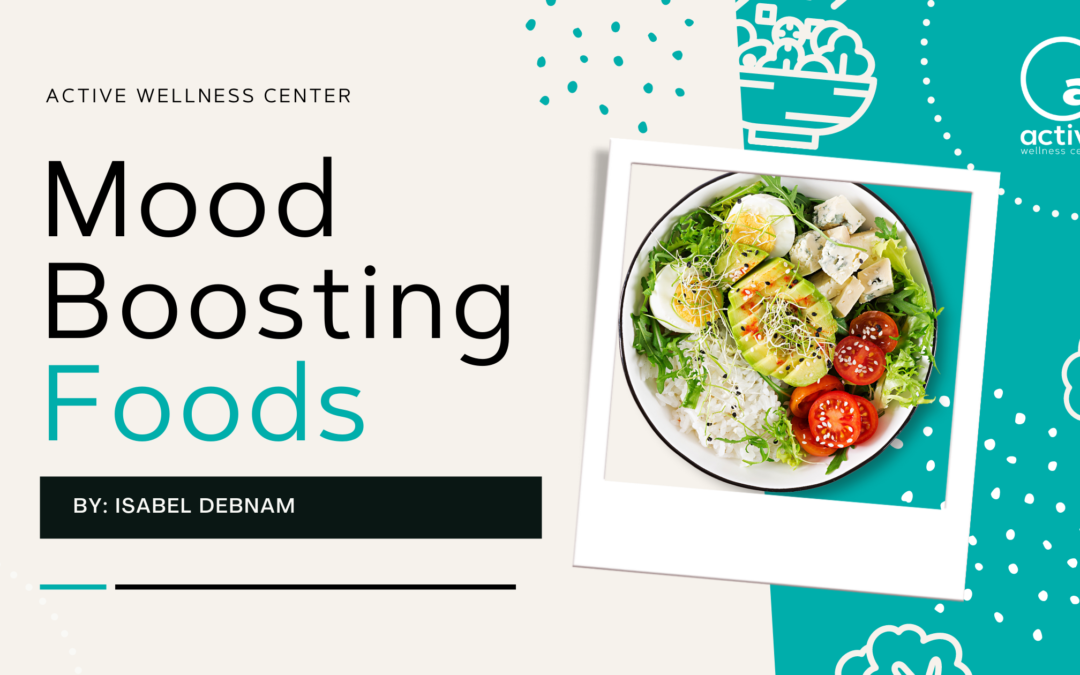 Mood Boosting Foods