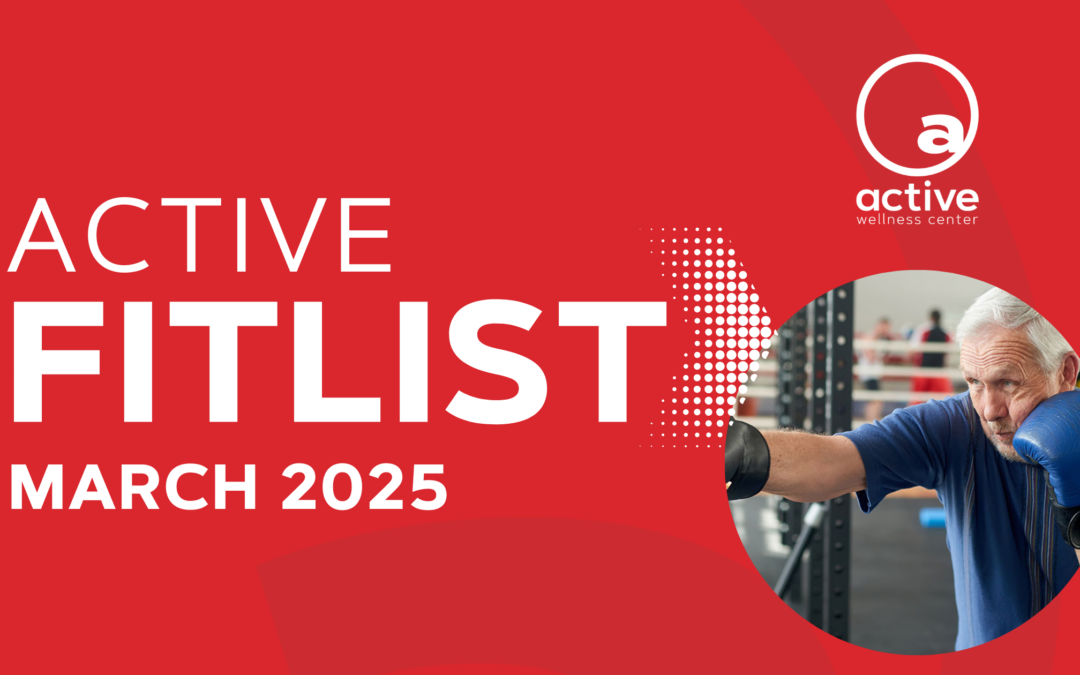 Active Wellness Center Napa | March 2025 eNewsletter